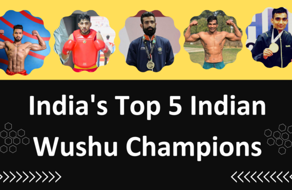 India'S Top 5 Indian Wushu Champions