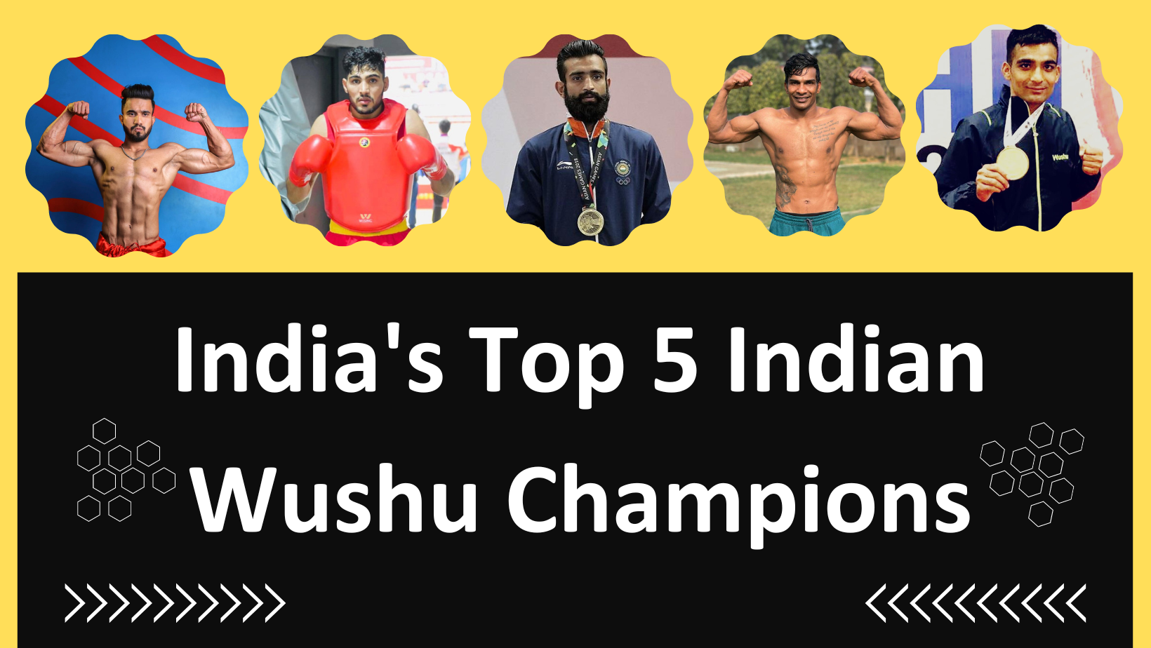 India's Top 5 Indian Wushu Champions
