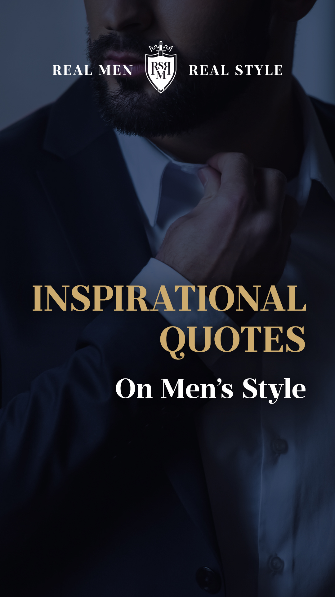 Inspirational Quotes On Men’S Style 
